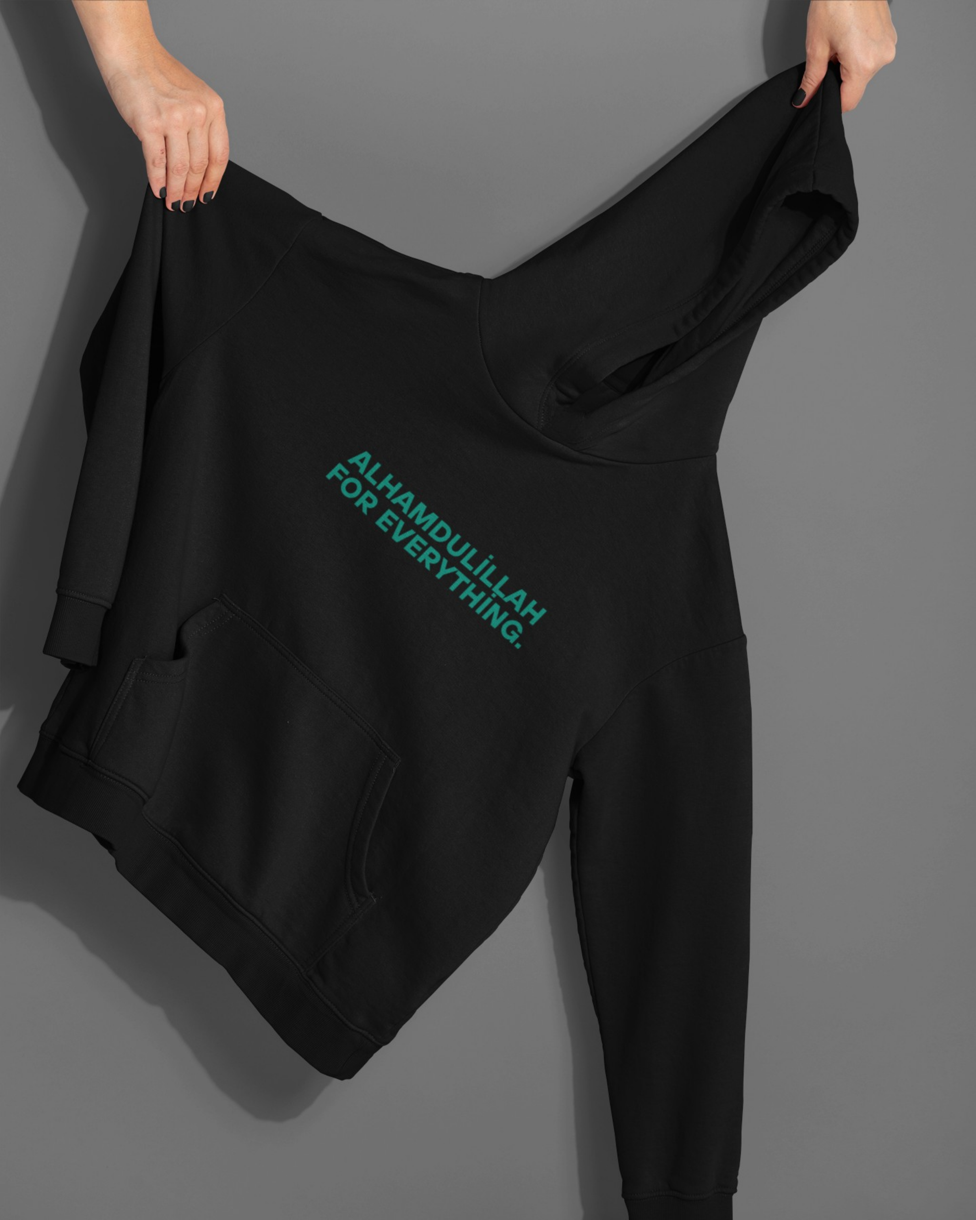 Alhamdulillah For Everything Baskılı Hoodie
