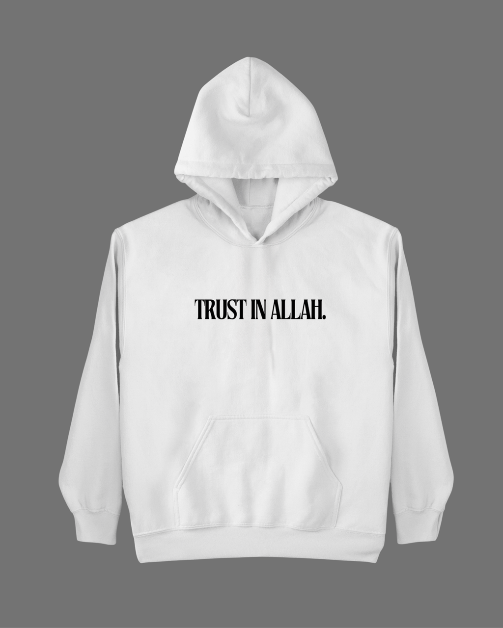 Trust In Allah Baskılı Hoodie