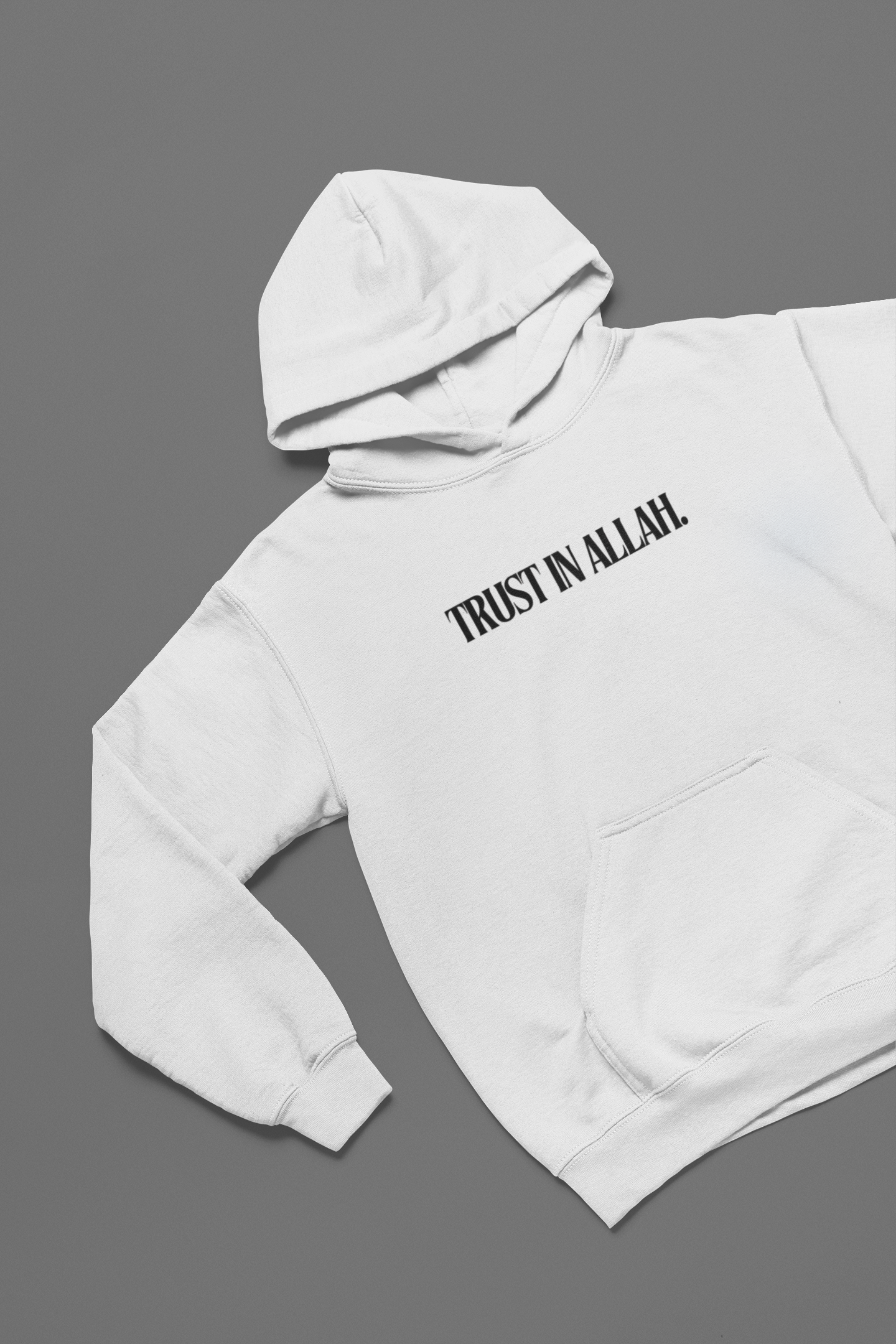 Trust In Allah Baskılı Hoodie